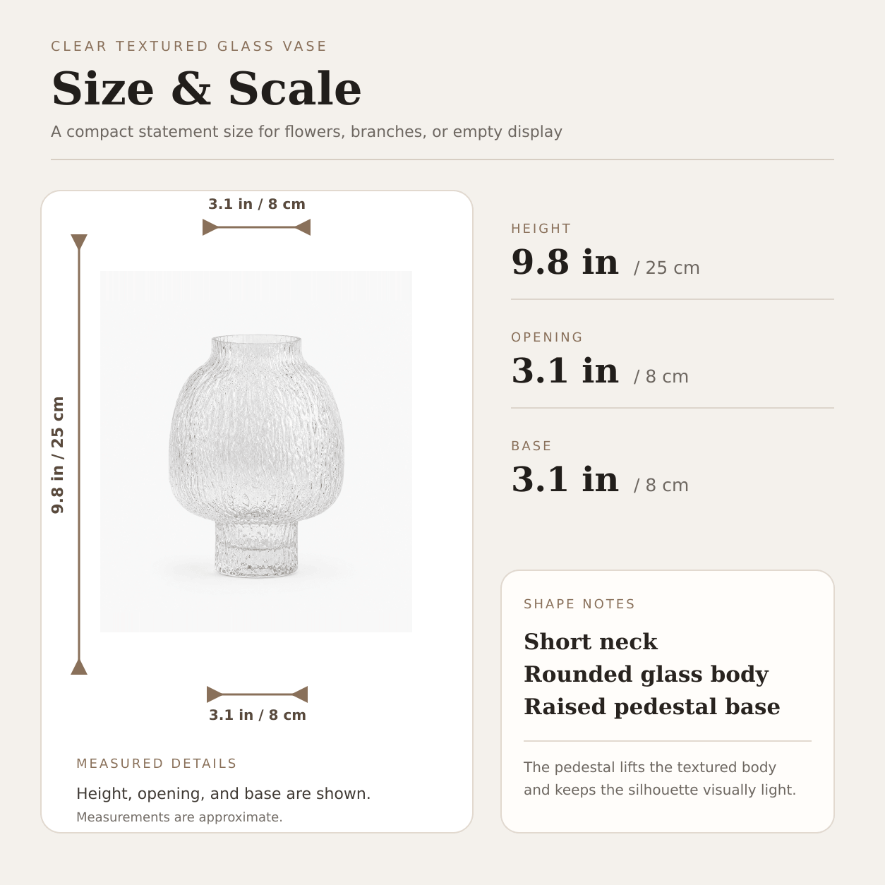 Size guide for clear textured glass vase showing 25 cm height, 8 cm opening, and 8 cm base
